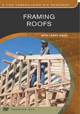 9781561587209-1561587206-Framing Roofs: with Larry Haun