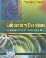 9780803613782-0803613784-Laboratory Exercises for Competency in Respiratory Care