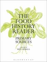9780857854131-0857854135-The Food History Reader: Primary Sources
