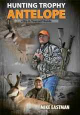 9780977883769-0977883760-Hunting Trophy Antelope