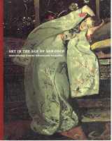 9781895235951-1895235952-Art in the Age of Van Gogh: Dutch Paintings From the Rijksmuseum, Amsterdam