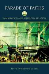 9780195333077-0195333071-Parade of Faiths: Immigration and American Religion (Religion in American Life)