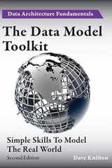 9781782224730-1782224734-The Data Model Toolkit: Simple Skills To Model The Real World (Data Architecture Fundamentals)