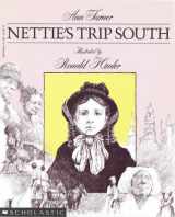 9780590427210-0590427210-Nettie's Trip South