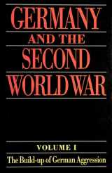 9780198228660-019822866X-Germany and the Second World War: Volume I: The Build-up of German Aggression