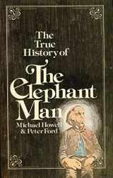 9780850313536-0850313538-The true history of the Elephant Man