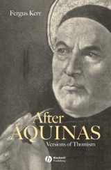 9780631213123-0631213120-After Aquinas: Versions of Thomism