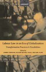 9780199271818-019927181X-Labour Law in an Era of Globalization: Transformative Practices and Possibilities