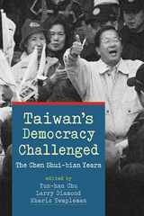 9781626374041-162637404X-Taiwan's Democracy Challenged: The Chen Shui-bian Years