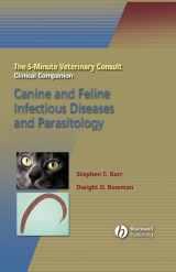 9780781747660-078174766X-5-Minute Veterinary Consult Clinical Companion Canine and Feline Infectious Diseases and Parasitology