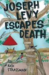 9781587904721-1587904721-Joseph Levy Escapes Death