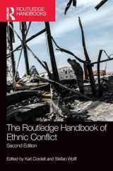 9781138847736-1138847739-The Routledge Handbook of Ethnic Conflict: Second edition (Routledge Handbooks)