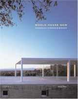 9780789308856-0789308851-World House Now: Contemporary Architectural Directions (Universe Architecture Series)