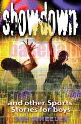 9781618432131-1618432133-Showdown: And Other Sports Stories for Boys