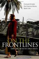 9780195396645-0195396642-On the Frontlines: Gender, War, and the Post-Conflict Process