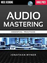 9780876390948-0876390947-Audio Mastering - Essential Practices