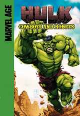 9781599610443-1599610442-Cowboys And Robots (Hulk)