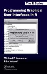 9781439856826-1439856826-Programming Graphical User Interfaces in R (Chapman & Hall/CRC The R Series)
