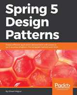 9781788299459-1788299450-Spring 5 Design Patterns: Master efficient application development with patterns such as proxy, singleton, the template method, and more