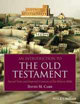 9781405184670-1405184671-An Introduction to the Old Testament: Sacred Texts and Imperial Contexts of the Hebrew Bible