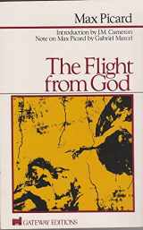 9780895267528-0895267527-Flight from God (English and German Edition)