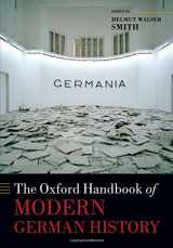 9780198728917-0198728913-The Oxford Handbook of Modern German History (Oxford Handbooks)