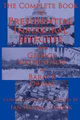 9781617200571-1617200573-The Complete Book of Presidential Inaugural Speeches: From George Washington to Barack Obama