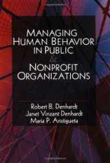 9780761924746-0761924744-Managing Human Behavior in Public and Nonprofit Organizations