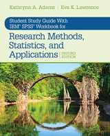 9781544318677-1544318677-Student Study Guide With IBM® SPSS® Workbook for Research Methods, Statistics, and Applications 2e
