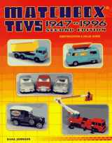 9780891457305-0891457305-Matchbox Toys 1947 to 1996: Identification & Value Guide
