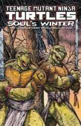 9780978702939-097870293X-Teenage Mutant Ninja Turtles: Soul's Winter: The Collected TMNT Work of Michael Zulli