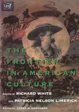 9780520088443-0520088441-The Frontier in American Culture