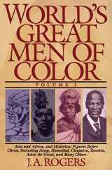 9780684815817-0684815818-World's Great Men of Color, Volume I: Asia and Africa, and Historical Figures Before Christ, Including Aesop, Hannibal, Cleopatra, Zenobia, Askia the Great, and Many Others