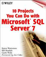 9780471327516-0471327514-10 Projects You Can Do with Microsoft,(r) SQL Server 7