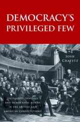 9780300113259-0300113250-Democracy’s Privileged Few: Legislative Privilege and Democratic Norms in the British and American Constitutions