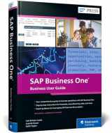 9781493222070-1493222074-SAP Business One (SAP B1): Business User Guide (2nd Edition) (SAP PRESS) (English Edition)