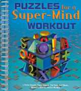 9781402704765-1402704763-Puzzles for a Super-Mind Workout