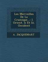 9781249946717-1249946719-Les Merveilles de La C Ramique...: I. Orient. II Et III. Occident (French Edition)