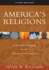 9780252075513-025207551X-America's Religions: From Their Origins to the Twenty-first Century