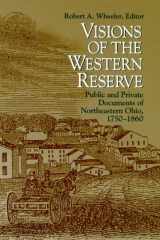 9780814208274-0814208274-VISIONS OF THE WESTERN RESERVE: PUBLIC AND PRIVATE DOCUMENTS OF NORTHEAS