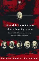 9780140195569-0140195564-Bodhisattva Archetypes: Classic Buddhist Guides to Awakening and Their Modern Expression