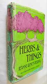 9780448024578-0448024578-Herbs & things;: Jeanne Rose's herbal