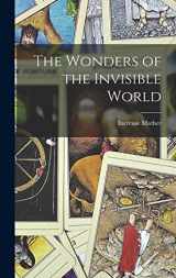 9781015509641-1015509649-The Wonders of the Invisible World