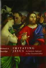 9780802844583-0802844588-Imitating Jesus: An Inclusive Approach to New Testament Ethics