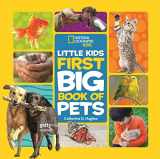 9781426334702-1426334702-National Geographic Little Kids First Big Book of Pets (National Geographic Little Kids First Big Books)