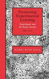 9780521405034-0521405033-Promoting Experimental Learning: Experiment and the Royal Society, 1660–1727