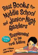 9781591584117-1591584116-Best Books for Middle School and Junior High Readers, Supplement to the 1st Edition: Grades 6–9