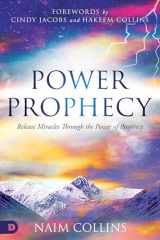 9780768460346-0768460344-Power Prophecy: Release Miracles Through the Power of Prophecy