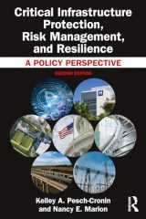 9781032563053-1032563052-Critical Infrastructure Protection, Risk Management, and Resilience: A Policy Perspective