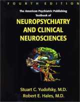 9781585620043-1585620041-American Psychiatric Publishing Textbook of Neuropsychiatry and Clinical Neurosciences, Fourth Edition